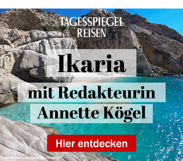 https://ar.tagesspiegel.de/r?t=https%3A%2F%2Freisen.tagesspiegel.de%2Fikaria%2F%3Futm_source%3Dtsp-newsletter%26utm_medium%3Dbanner%26utm_content%3DIkaria%26utm_campaign%3Dreisen