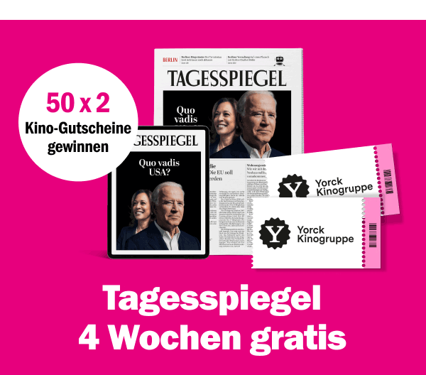 https://ar.tagesspiegel.de/r?t=https%3A%2F%2Fabo.tagesspiegel.de%2Fkampagne%2Fyorck-nwl-int%3Fbezuggrd%3DCHP%26werbtraeg%3DKINO%26utm_source%3Dcp-kurzstrecke%26utm_medium%3Dcp-kurzstecke-banner%26utm_campaign%3DNWL-2023KW33-TSPE-4Wo-Kino-Gutscheine