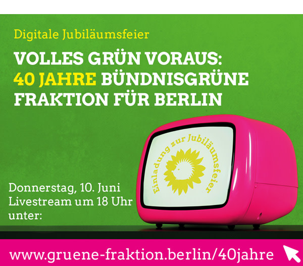 https://ar.tagesspiegel.de/r?t=https%3A%2F%2Fgruene-fraktion.berlin%2Fkampagne%2F40jahre%2F