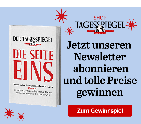 https://ar.tagesspiegel.de/r?t=https%3A%2F%2Fshop.tagesspiegel.de%2Fgewinnspiel%3Futm_source%3Dtsp-newsletter%26utm_medium%3Dbanner%26utm_campaign%3Dgewinnspiel-seite-eins