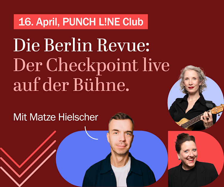 Gastauftritt von Matze Hielscher bei der Checkpoint-Revue