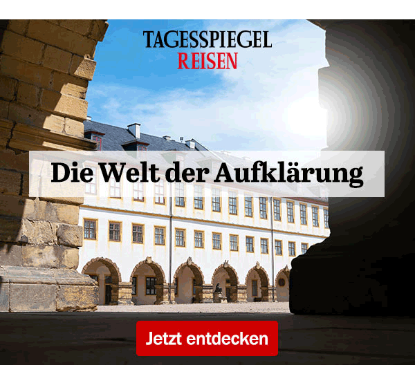 https://ar.tagesspiegel.de/r?t=https%3A%2F%2Freisen.tagesspiegel.de%2Faufklaerung%2F%3Futm_source%3Dtsp-newsletter%26utm_medium%3Dbanner%26utm_content%3Daufklaerung%26utm_campaign%3Dreisen