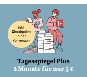 https://ar.tagesspiegel.de/r?t=https%3A%2F%2Fabo.tagesspiegel.de%2Fkampagne%2Fcheckpoint-2monatefuer5%3Futm_source%3Dcp-kurzstrecke%26utm_medium%3DBanner%26utm_campaign%3DCHP-2021KW05-2Monatefuer5