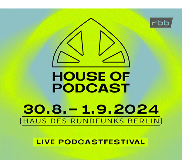 https://ar.tagesspiegel.de/r?t=https%3A%2F%2Fwww.rbb-online.de%2Fpodcasts%2Fhouseofpodcast%2F