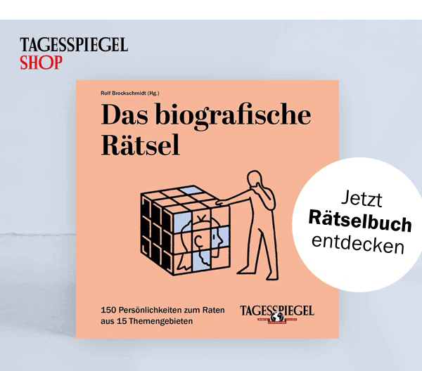 https://ar.tagesspiegel.de/r?t=https%3A%2F%2Fshop.tagesspiegel.de%2Funser-sortiment%2Fbuecher%2Fratgeber%2F2691%2Fdas-biografische-raetsel%3Futm_source%3Dtsp-newsletter%26utm_medium%3Dbanner%26utm_content%3Dbiografisches-raetsel%26utm_campaign%3Dshop