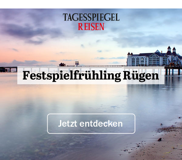 https://ar.tagesspiegel.de/r?t=https%3A%2F%2Freisen.tagesspiegel.de%2Fruegen%2F%3Futm_source%3Dtsp-newsletter%26utm_medium%3Dbanner%26utm_content%3Dfestspielfruehling-ruegen%26utm_campaign%3Dreisen