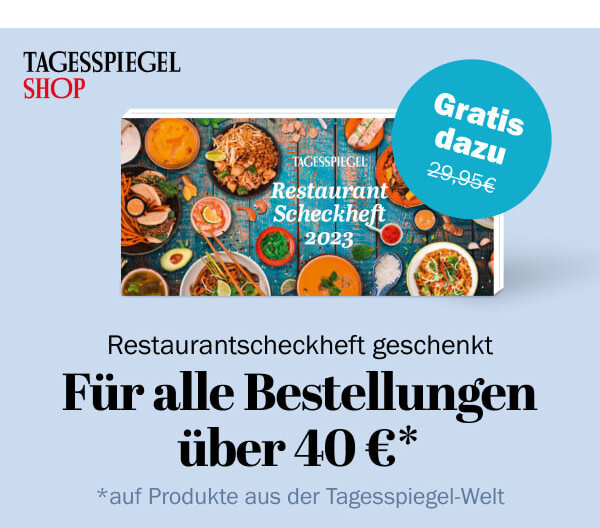 https://ar.tagesspiegel.de/r?t=https%3A%2F%2Fshop.tagesspiegel.de%2Fgratis-scheckheft%3Futm_source%3Dtagesspiegel%26utm_medium%3Dbanner%26utm_content%3Dtsp-newsletter%26utm_campaign%3Dshop