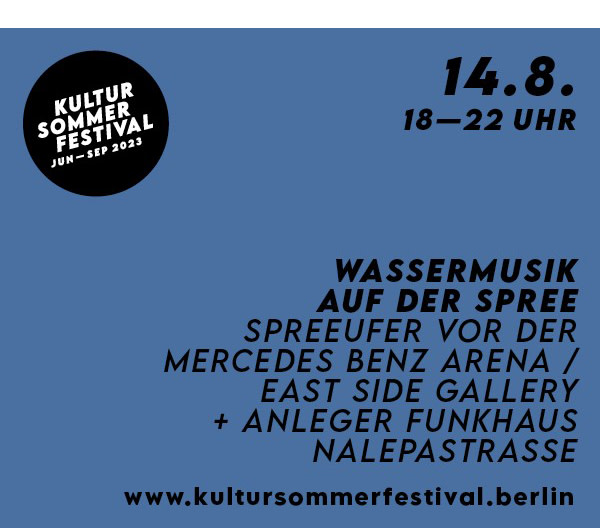 https://ar.tagesspiegel.de/r?t=https%3A%2F%2Fwww.draussenstadt.berlin%2Fde%2Fkultursommerfestival%2Fkalender%2Fwassermusik-auf-der-spree%2F6959%2F