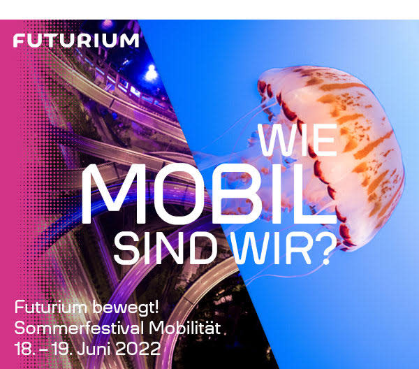 https://ar.tagesspiegel.de/r?t=https%3A%2F%2Ffuturium.de%2Fde%2Ffestival%2Fmobilitaetsfestival-und-einfuehrung-natur%2Fsommerfestival-zukuenfte-der-mobilitaet