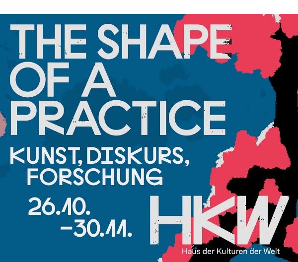 https://ar.tagesspiegel.de/r?t=https%3A%2F%2Fwww.hkw.de%2Fde%2Fprogramm%2Fprojekte%2F2020%2Fthe_shape_of_a_practice%2Fthe_shape_of_a_practice_start.php