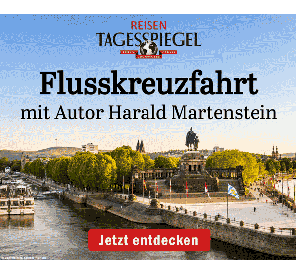 https://ar.tagesspiegel.de/r?t=https%3A%2F%2Freisen.tagesspiegel.de%2Fflussschiff%2F%3Futm_source%3Dtsp-newsletter%26utm_medium%3Dbanner%26utm_campaign%3Dflusskreuzfahrt-martenstein