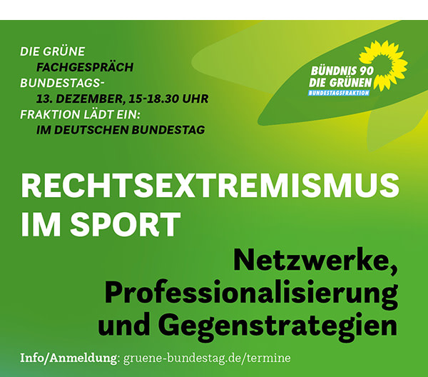 https://www.gruene-bundestag.de/termine/rechtsextremismus-im-sport-netzwerke-professionalisierung-und-gegenstrategien