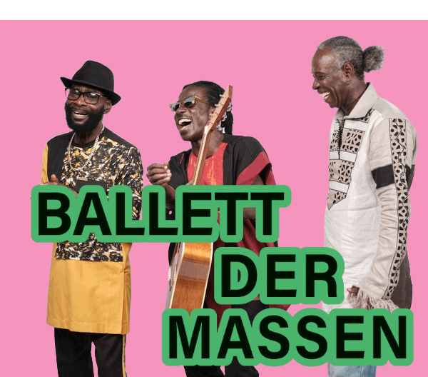 https://www.hkw.de/programme/ballet-of-the-masses/kwashibu-area-band-feat-pat-thomas-charles-amoah-kog#main?etcc_cmp=Ballett%20der%20Massen&etcc_med=Paid&etcc_par=TSP%20Checkpoint&etcc_ctv=TSP_Checkpoint_BoM