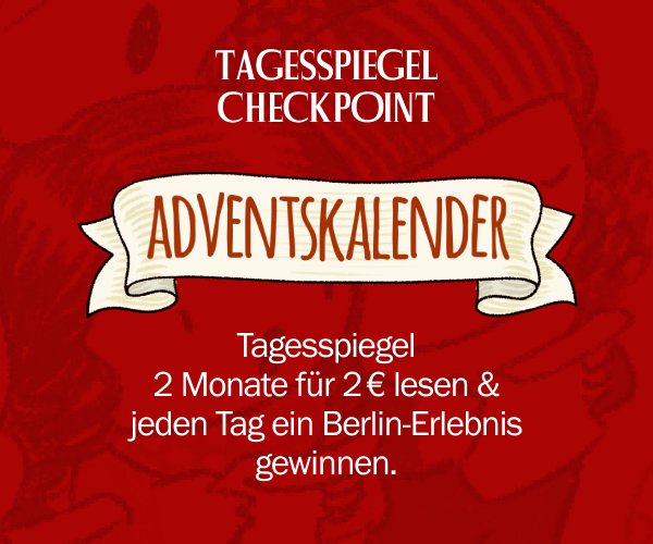 https://ar.tagesspiegel.de/r?t=https%3A%2F%2Fabo.tagesspiegel.de%2Fkampagne%2Fadventskalender-chp%3Fbezuggrd%3DCHP%26utm_source%3Dcp-kurzstrecke%26utm_medium%3Dchp-bild-text%26utm_campaign%3DCHP-2024-12-01-TSPD-2f2-Adventskalender