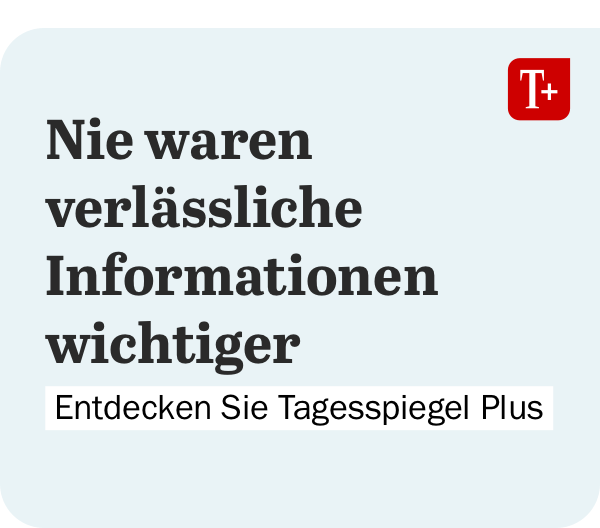 https://abo.tagesspiegel.de/ueber-tagesspiegel-plus?utm_source=Checkpoint&utm_medium=Banner&utm_campaign=NWL-2020-TPLUS