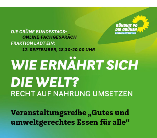 https://ar.tagesspiegel.de/r?t=https%3A%2F%2Fwww.gruene-bundestag.de%2Ftermine%2Fwie-ernaehrt-sich-die-welt-recht-auf-nahrung-umsetzen