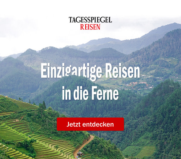 https://ar.tagesspiegel.de/r?t=https%3A%2F%2Freisen.tagesspiegel.de%2Fferne%2F%3Futm_source%3Dtsp-newsletter%26utm_medium%3Dbanner%26utm_content%3DFernreisen%26utm_campaign%3Dreisen