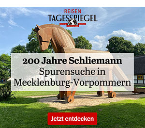 https://ar.tagesspiegel.de/r?t=https%3A%2F%2Freisen.tagesspiegel.de%2Fschliemann%2F%3Futm_source%3Dtsp-newsletter%26utm_medium%3Dbanner%26utm_content%3Dschliemann%26utm_campaign%3Dreisen