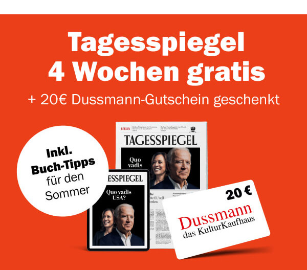 https://ar.tagesspiegel.de/r?t=https%3A%2F%2Fabo.tagesspiegel.de%2Fkampagne%2Fserie-buecher-dm-nwl-int%3Fbezuggrd%3DCHP%26werbtraeg%3DDUSSMANN%26utm_source%3Dcp-kurzstrecke%26utm_medium%3Dbanner%26utm_campaign%3DNWL-2023KW26-TSPE-30T-Dussmann