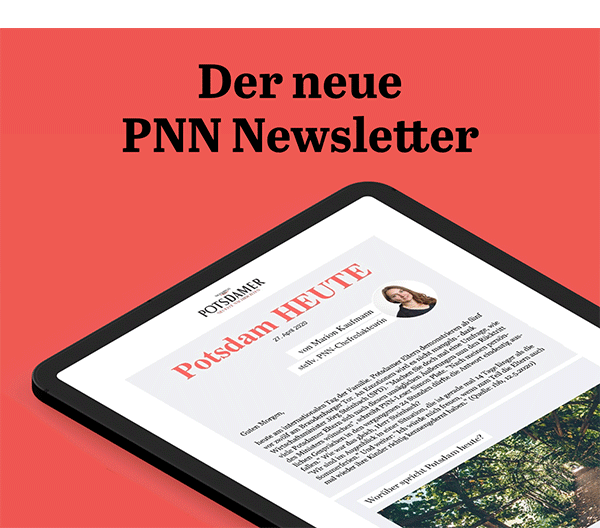 https://potsdamheute.pnn.de/?bezuggrd=NWL&utm_source=NLW&utm_medium=Banner&utm_campaign=NWL-2020KW22-NL-Banner-Checkpoint