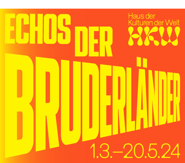 https://ar.tagesspiegel.de/r?t=https%3A%2F%2Fwww.hkw.de%2Fprogramme%2Fechos-der-bruderlaender%3Fetcc_cmp%3DBruderl%25C3%25A4nder%26etcc_ctv%3DTSP_Checkpoint_Bruderlaender%26etcc_med%3DPaid%26etcc_par%3DTSP%2BCheckpoint