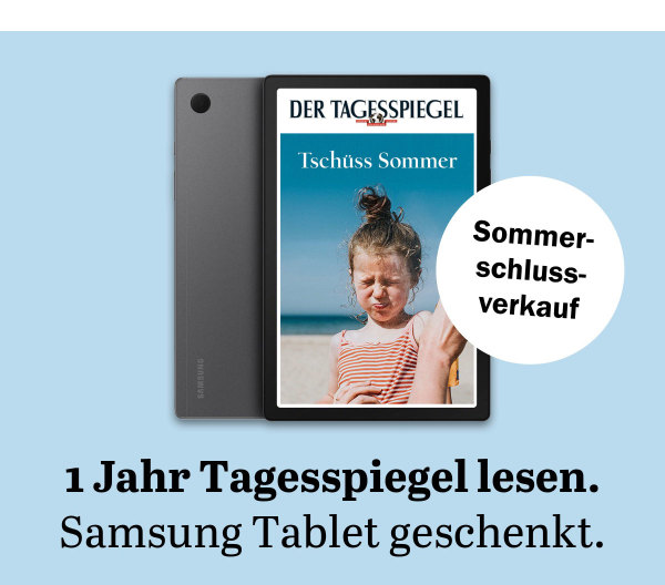 https://ar.tagesspiegel.de/r?t=https%3A%2F%2Fabo.tagesspiegel.de%2Fkampagne%2Fsamsung-tablet-3%3Fbezuggrd%3DCHP%26utm_source%3Dcp-kurzstrecke%26utm_medium%3DBanner%26utm_campaign%3DNWL-2022KW35-DP-Samsung-Tablet