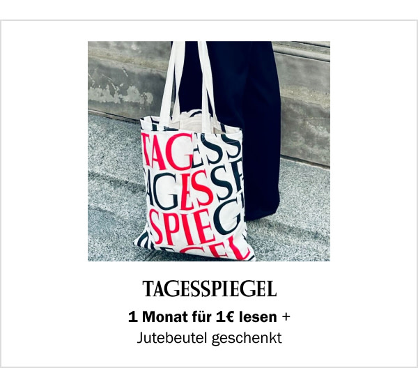 https://ar.tagesspiegel.de/r?t=https%3A%2F%2Fabo.tagesspiegel.de%2Fkampagne%2F4f1-tspe-jutebeutel%3Fbezuggrd%3DCHP%26utm_source%3Dcp-kurzstrecke%26utm_medium%3Dchp-bild-text%26utm_campaign%3DNWL-2024-08-12-TSPE-4f1-Jutebeutel