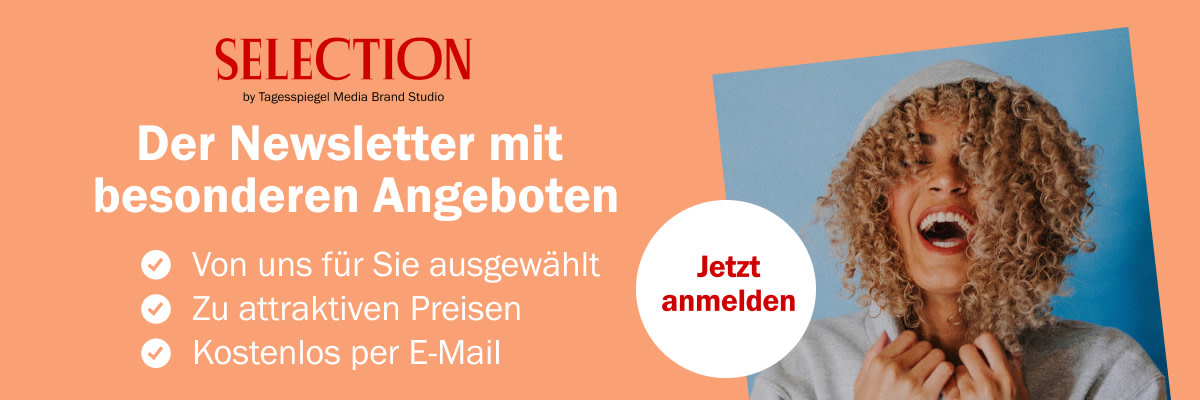 https://ar.tagesspiegel.de/r?t=https%3A%2F%2Fnewsletter.tagesspiegel.de%2Fselection%2F