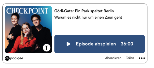 Podcastfolge: Görli Gate – Wie ein Park Berlin spaltet