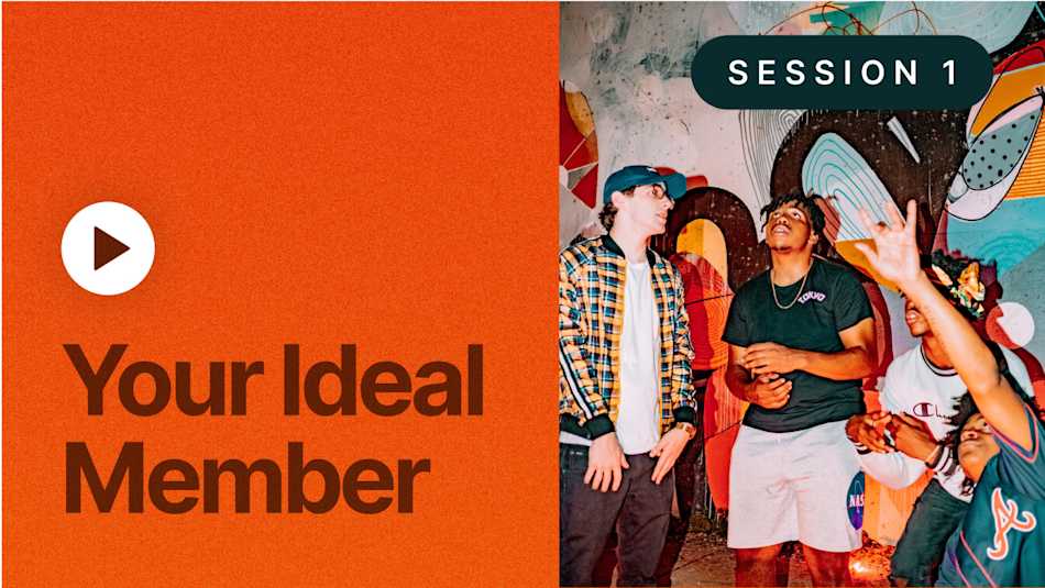 Your Ideal Member