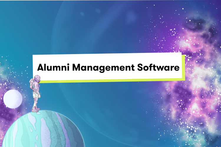 A Guide to Choosing the Right Alumni Management Software