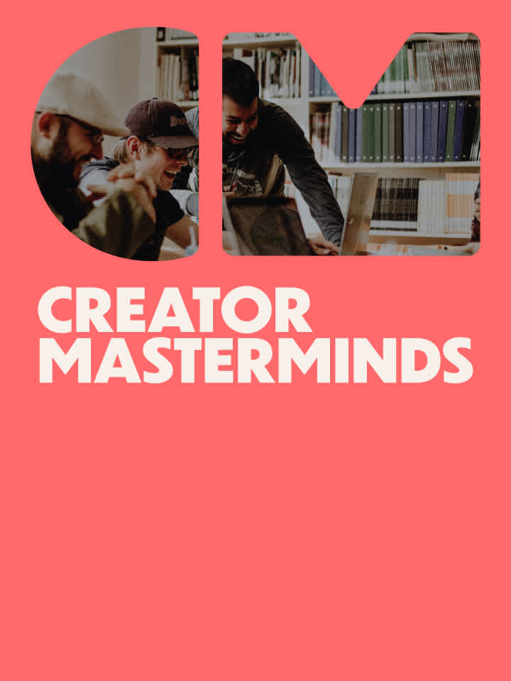 Creator Masterminds Community