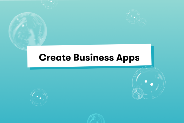 How to Make Your Own Business App in 2024