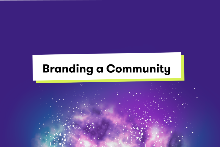 Tips for Branding a Community