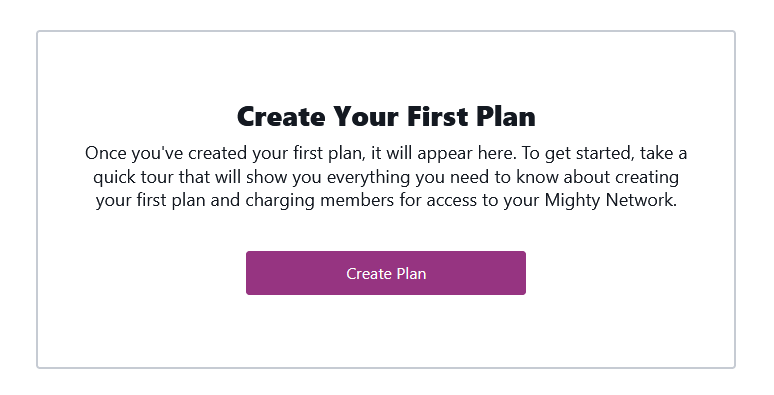 Mighty Networks- tutorials- Create plan
