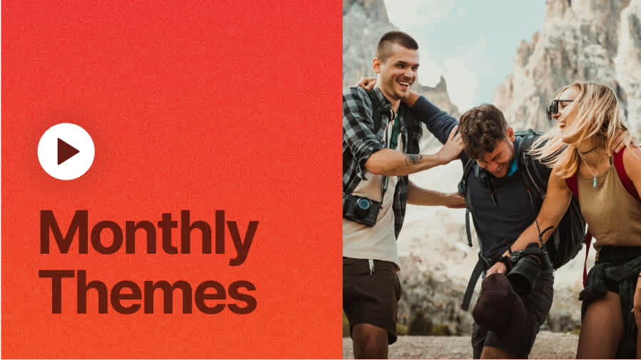 Monthly Themes