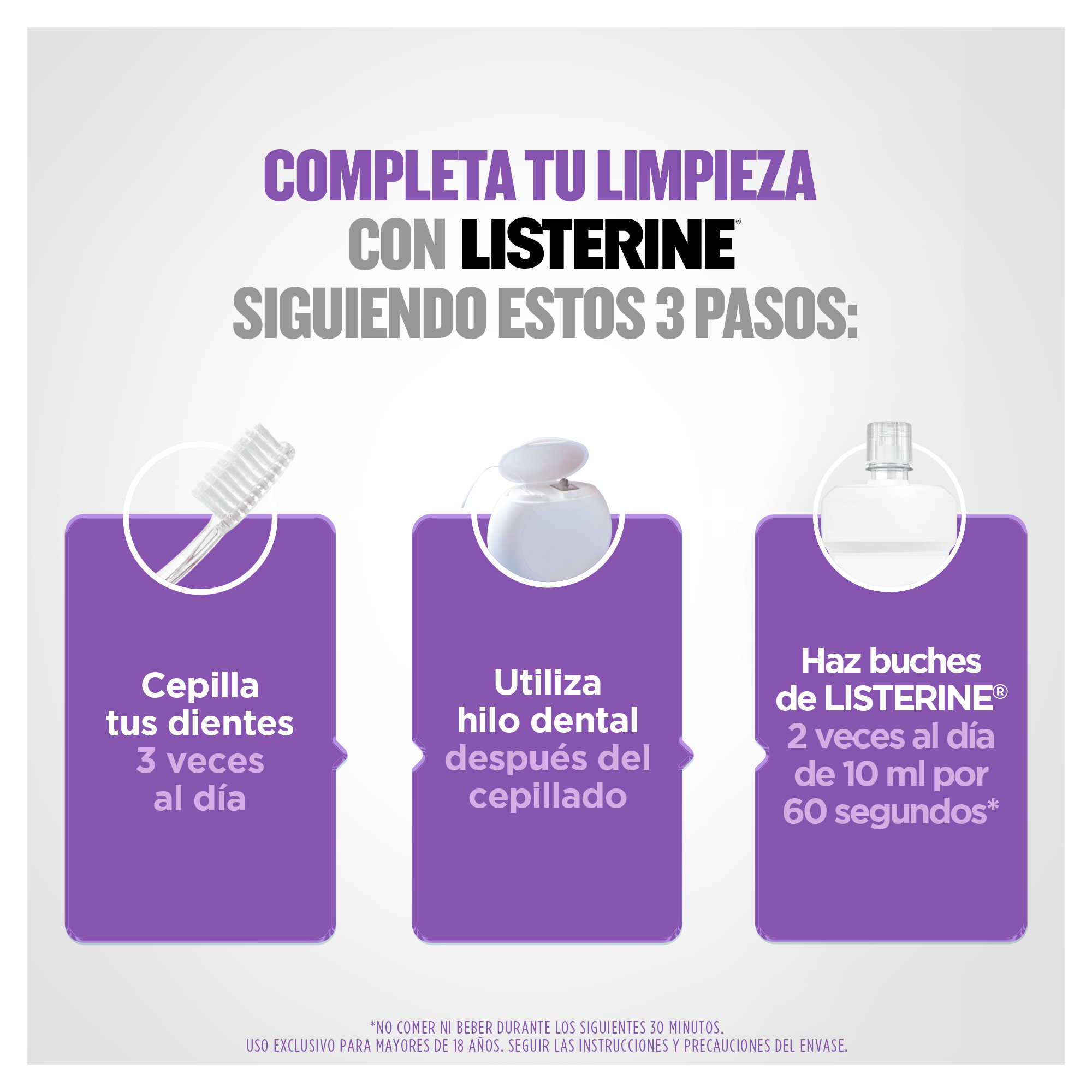 Completa tu limpieza con Listerine siguiendo estos 3 pasos