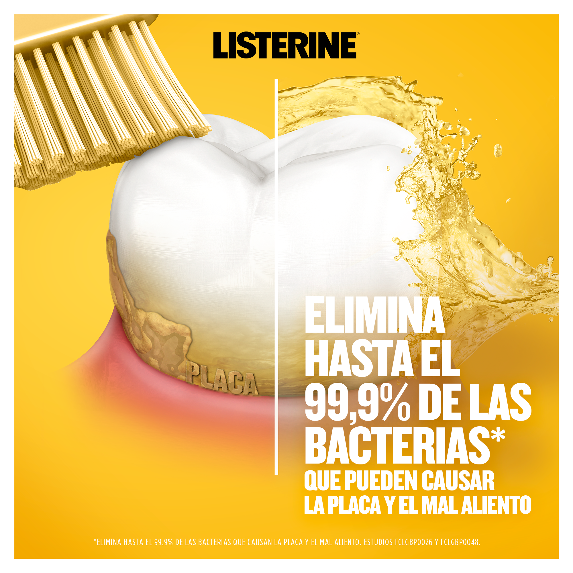 Listerine elimina las bacterias que causan la placa y el mal aliento