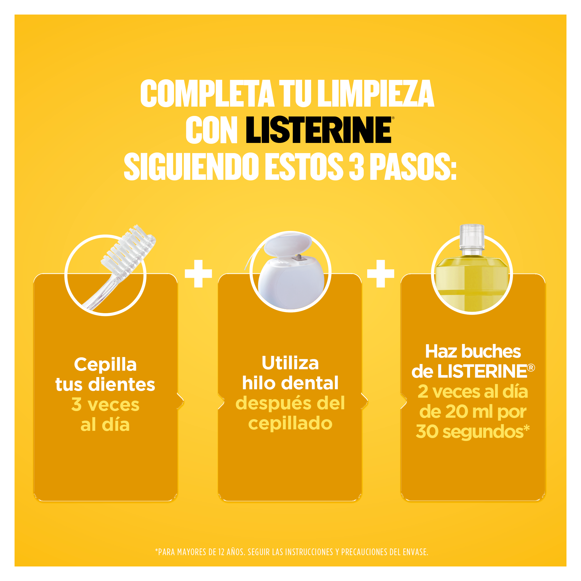 Completa tu limpieza con Listerine siguiendo estos 3 pasos
