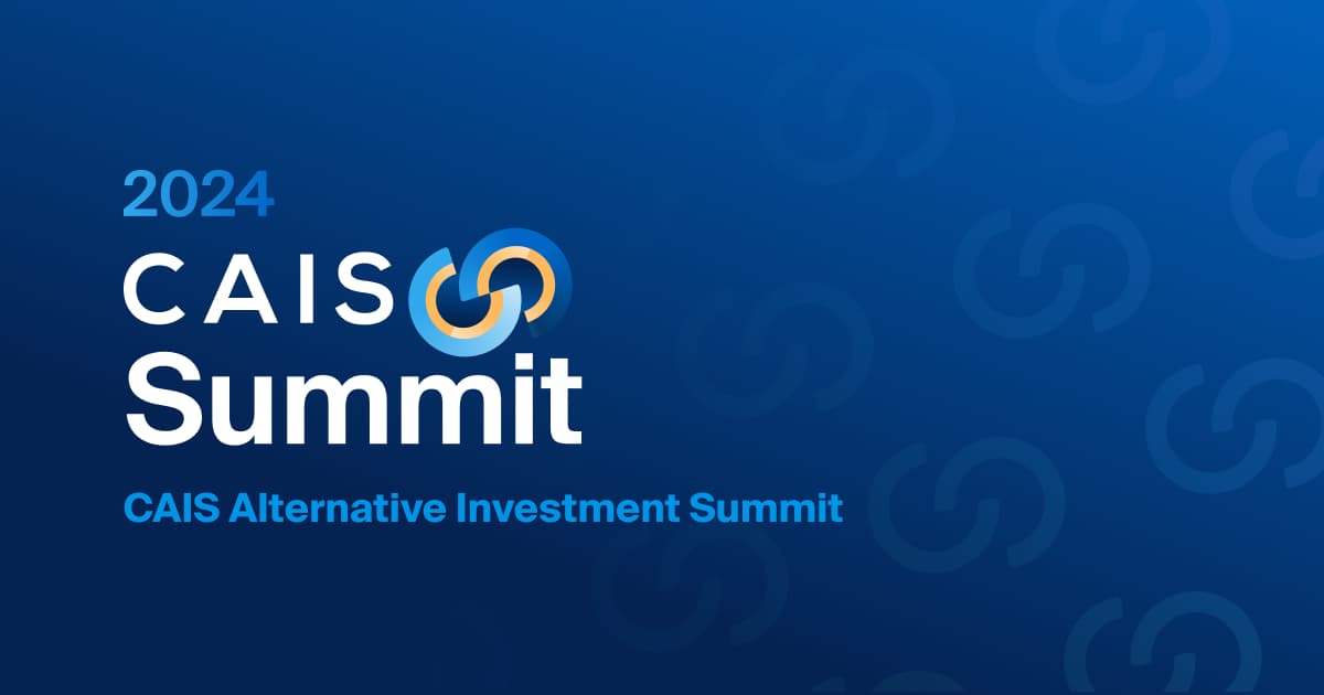 CAIS Alternative Investment Summit The Industry’s Marquee Gathering