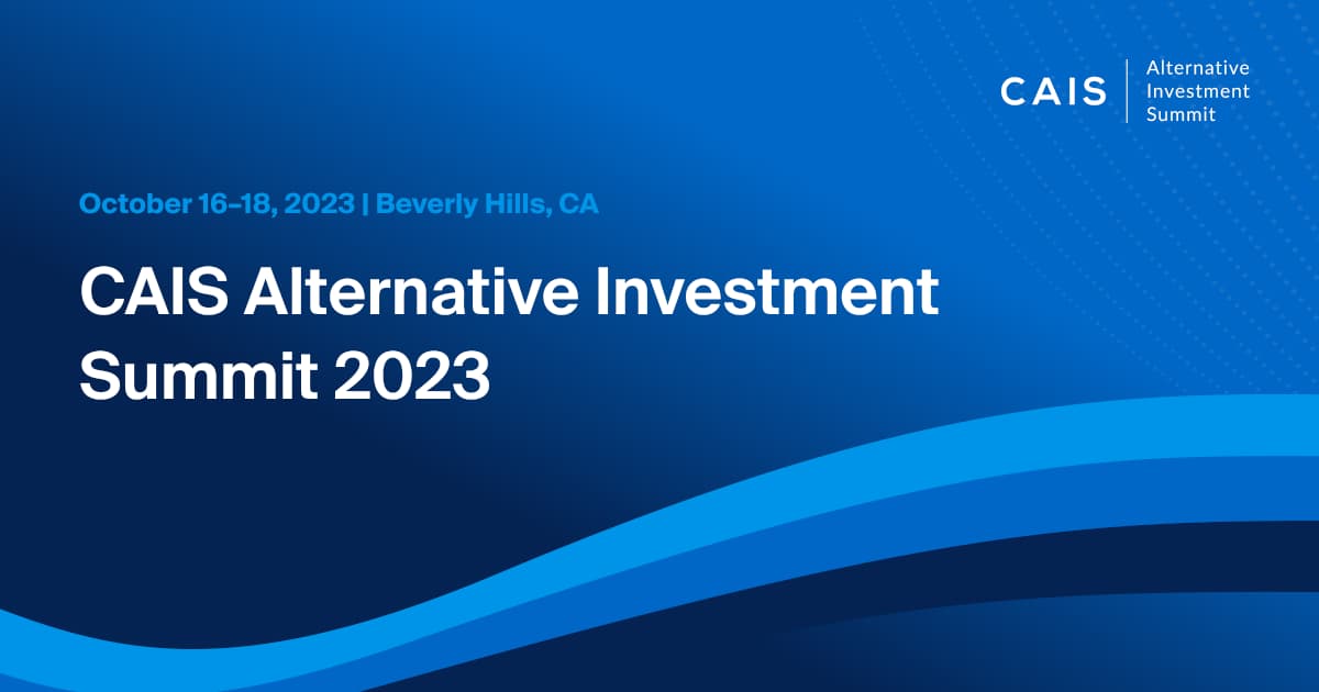 CAIS Alternative Investment Summit Returns with Powerhouse Lineup of