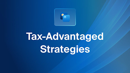 An Introduction to Tax-Advantaged Strategies - Thumbnail