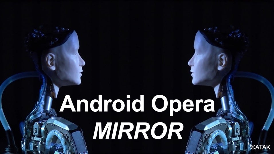 渋谷慶一郎による新作アンドロイド・オペラ「MIRROR（ミラー）」、世界初演がドバイ万博で実現