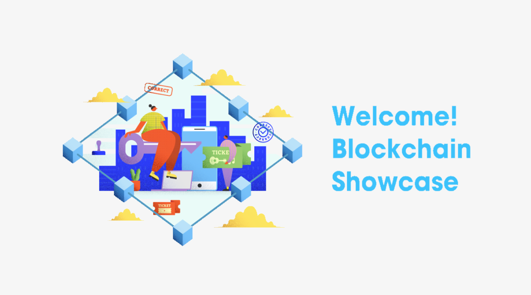 ブロックチェーンの専門知識がなくても容易に活用体験ができるデモアプリ「Blockchain Showcase」が誕生