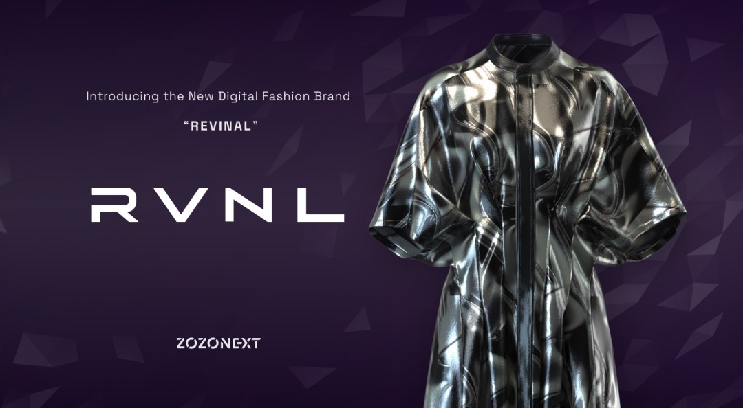 ZOZO NEXT、オンラインで着用可能なデジタルファッションブランド「REVINAL」立ち上げ─米DRESSXで販売開始