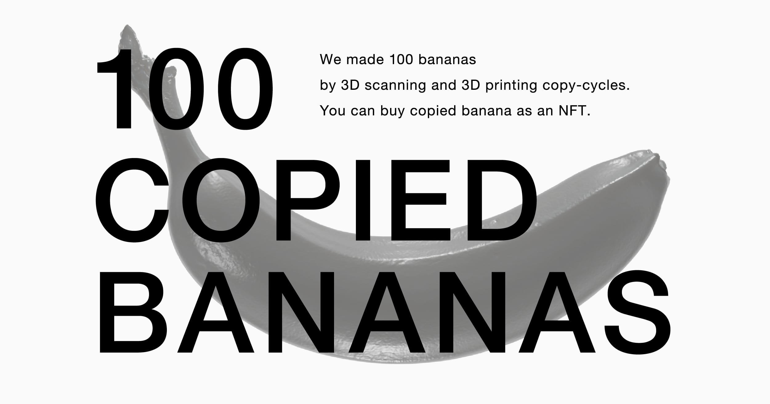 100本のバナナの3Dデータが一斉オークションされるNFTストア「100 COPIED BANANAS」がリリース、12月1日より販売開始
