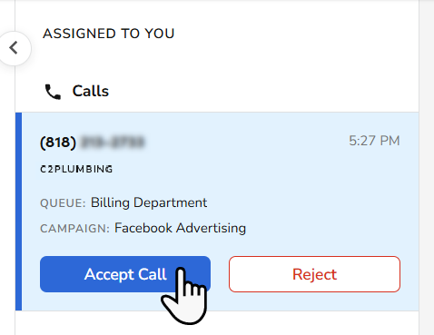 Cursor Accept Call in the Assigned to You section