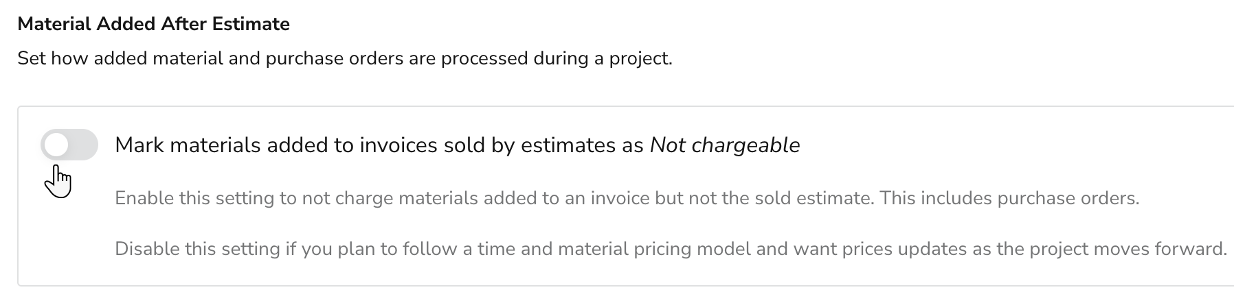 Mark materials added to invoices sold by estimates as non chargeable