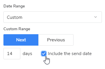 The Date Range filter with a cursor selecting Include the send date.