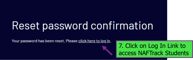 NAFTrack Students Forgot Password ResetConfirmation Directions